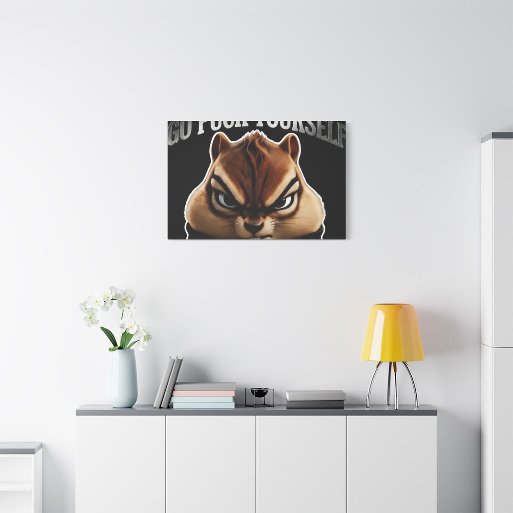 Edgy Chipmunk Canvas Print – "Go Fuck Yourself" Statement Wall Art
