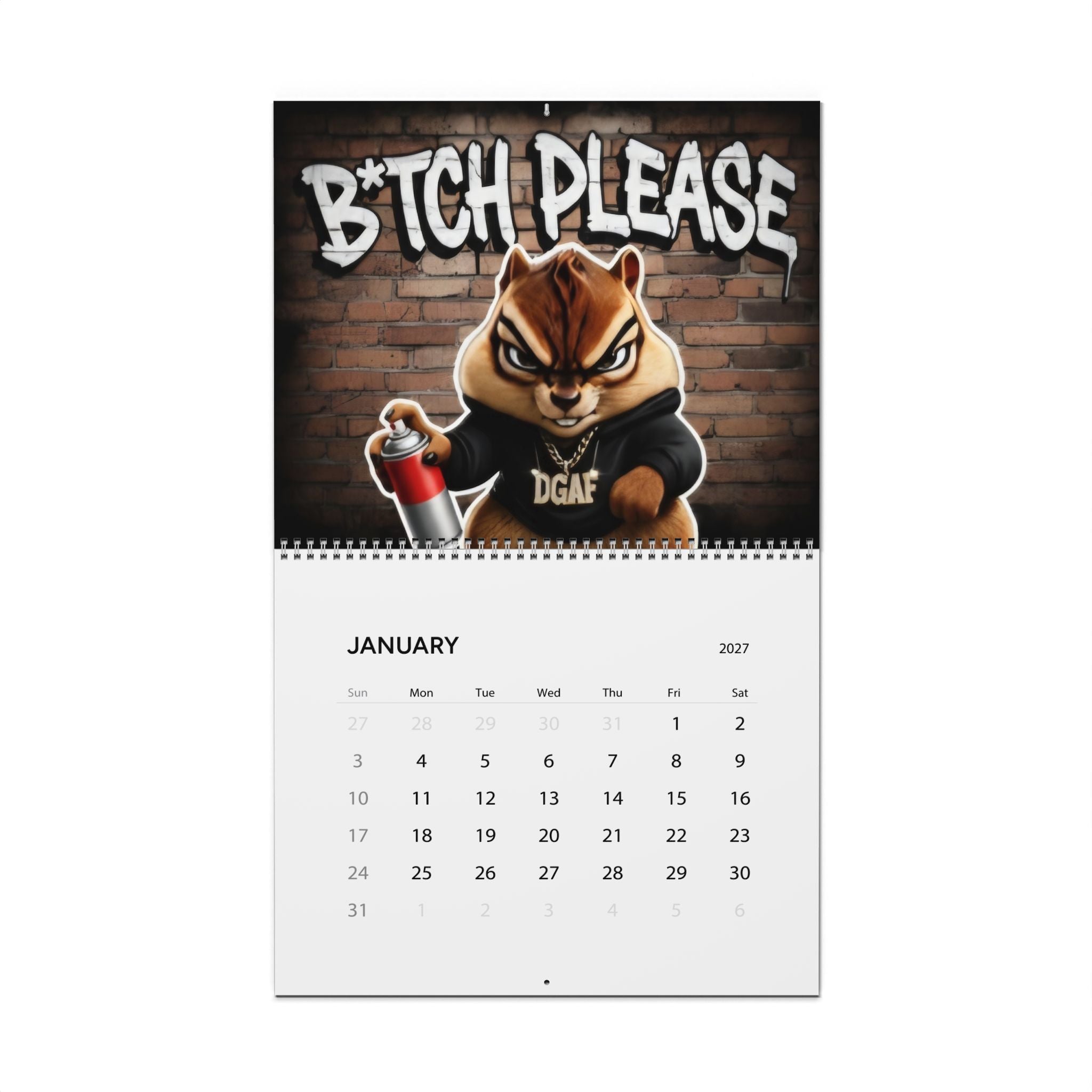 Wall Calendar 2027 — Bold Adult Humor Calendar ("Bitch Please" & "Go Get Fucked") - mrdgaf.shop