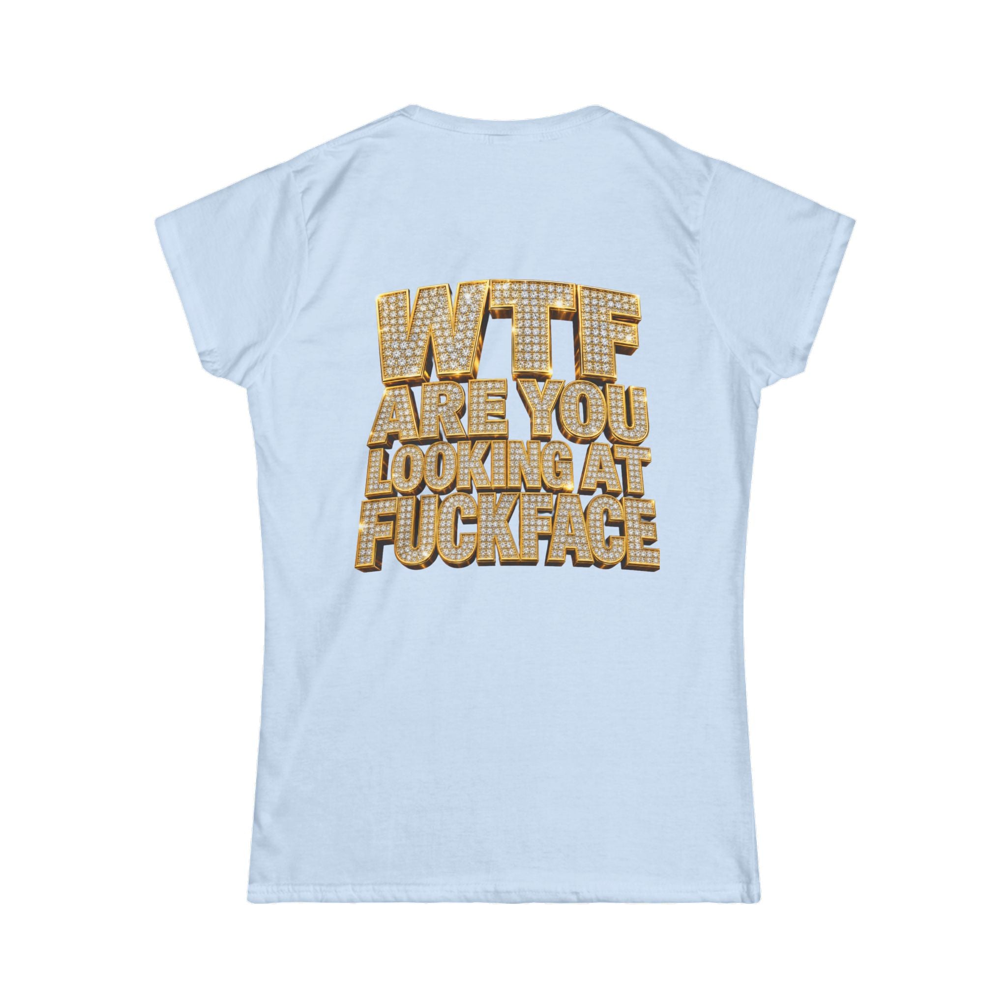 Women's Tee — 'Midgaf' Cartoon Front & Bold 'WTF Are You Looking At, Fuckface' Back