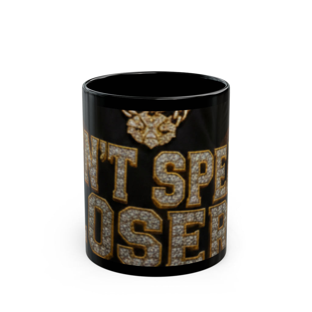 Black Mug — 'Don't Speak, I Do My Poker' Gold Chain Diamond Text Coffee Cup