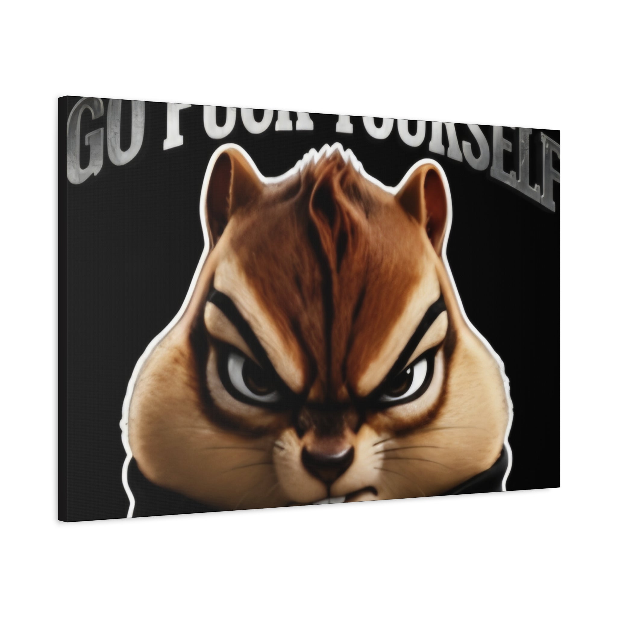 Edgy Chipmunk Canvas Print – "Go Fuck Yourself" Statement Wall Art