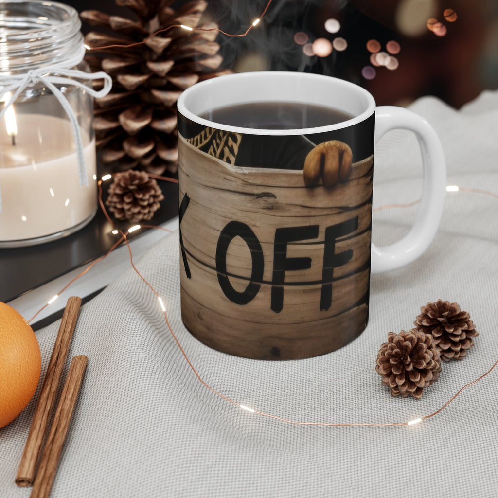 Rustic 'Fuck Off' Coffee Mug — 11oz Ceramic Novelty Mug