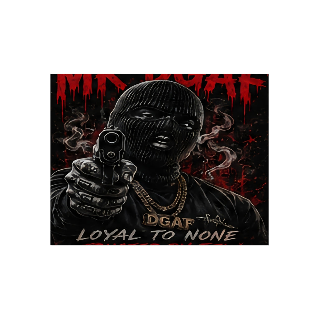 Fine Art Poster — 'Loyal to None' Masked Gunman Dark Urban Art Print