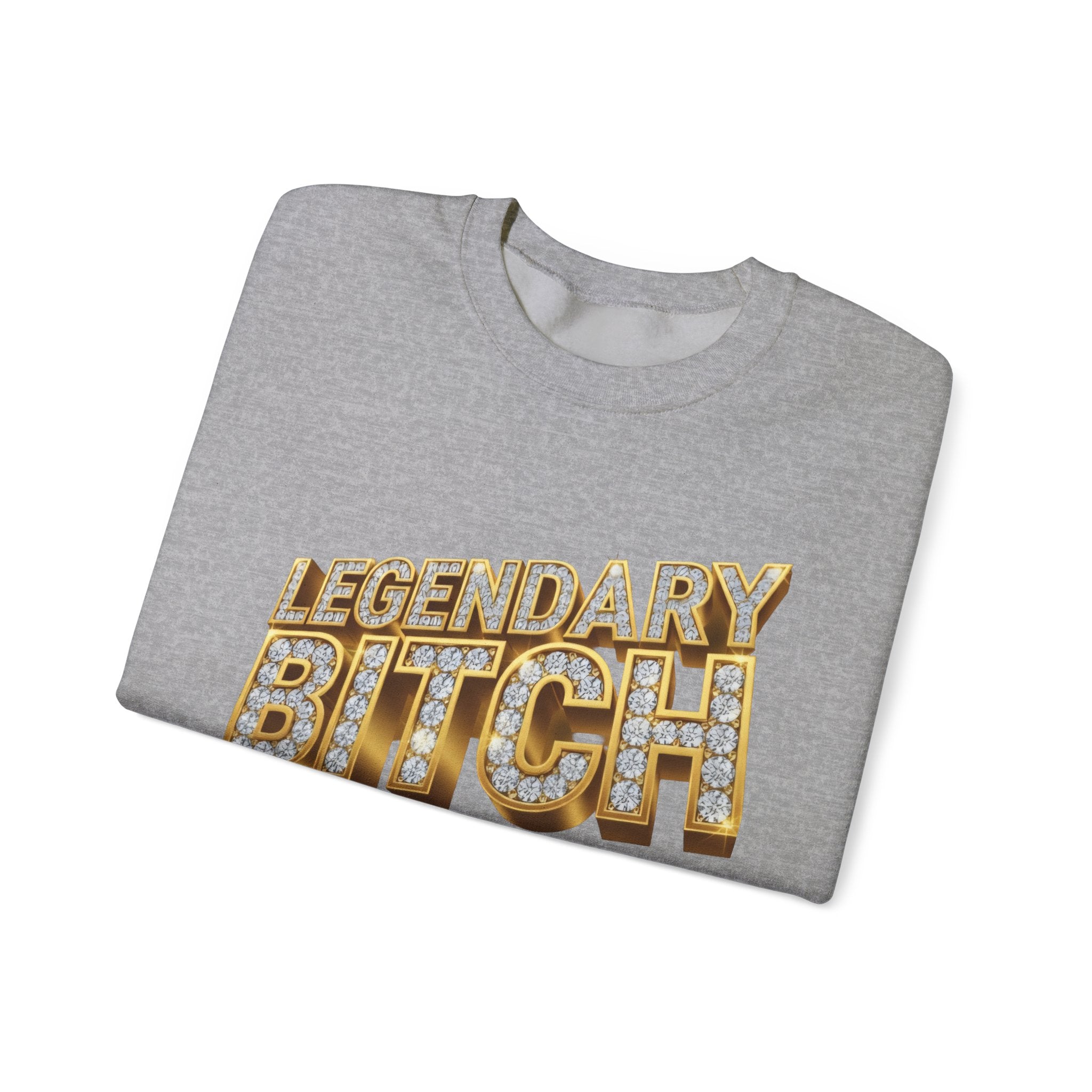 Legendary Bitch Graphic Sweatshirt – Bold Rhinestone-Style Crewneck for Women