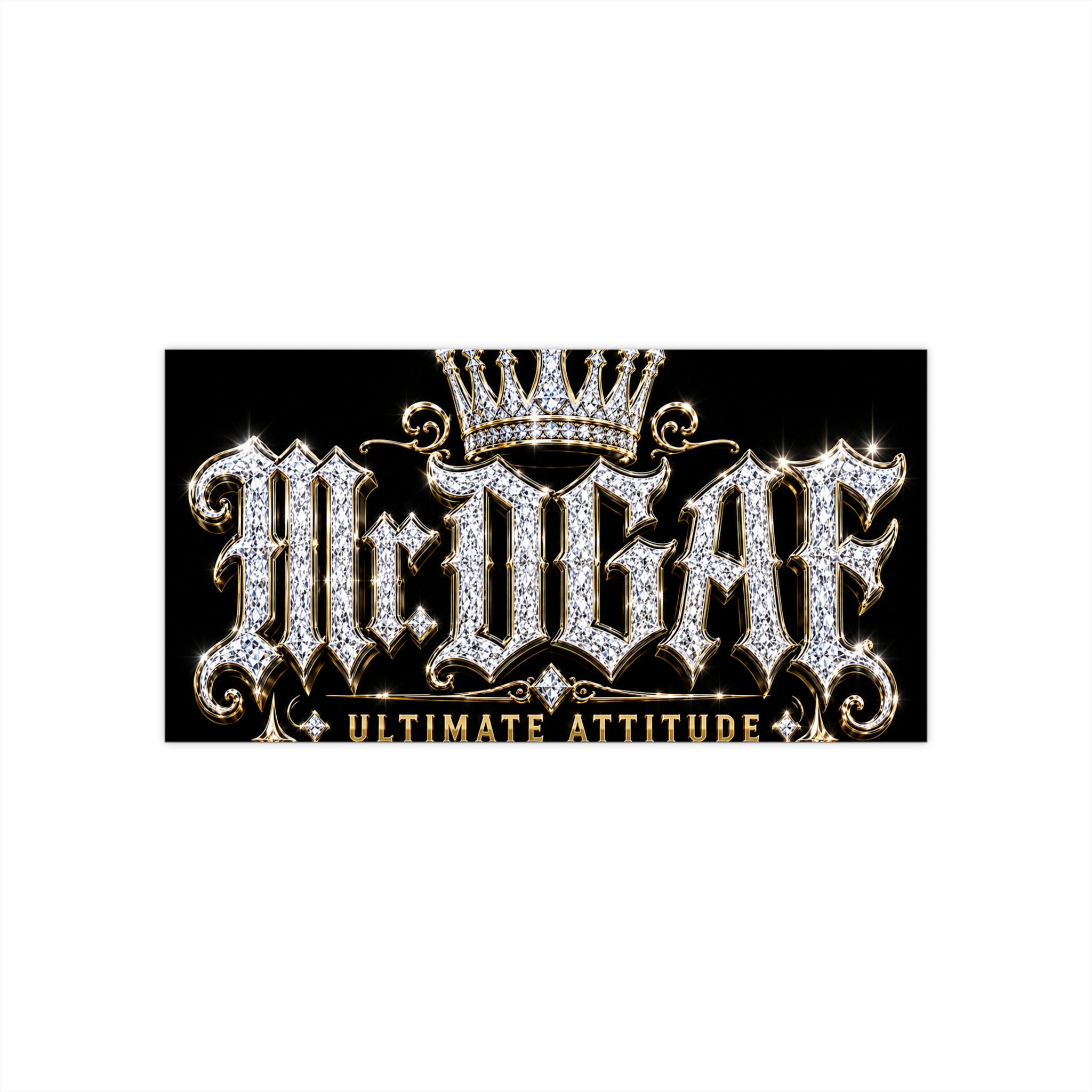 Mr. DGAE Bumper Sticker — Sparkling Crown "Ultimate Attitude" Car Decal - mrdgaf.shop