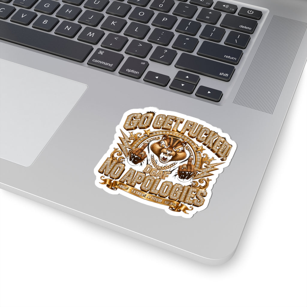 Kiss-Cut Sticker — 'Go Get Fucked, No Apologies' Bold Attitude Decal