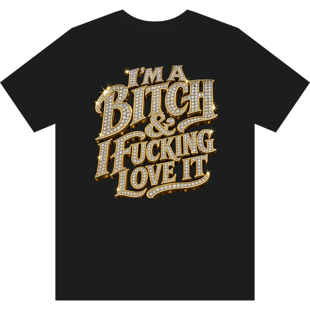 Graphic Tee — 'WTF Are You Looking at Fuckface' & 'I'm a Bitch & Fucking Love It' Bold Statement Shirt - mrdgaf.shop