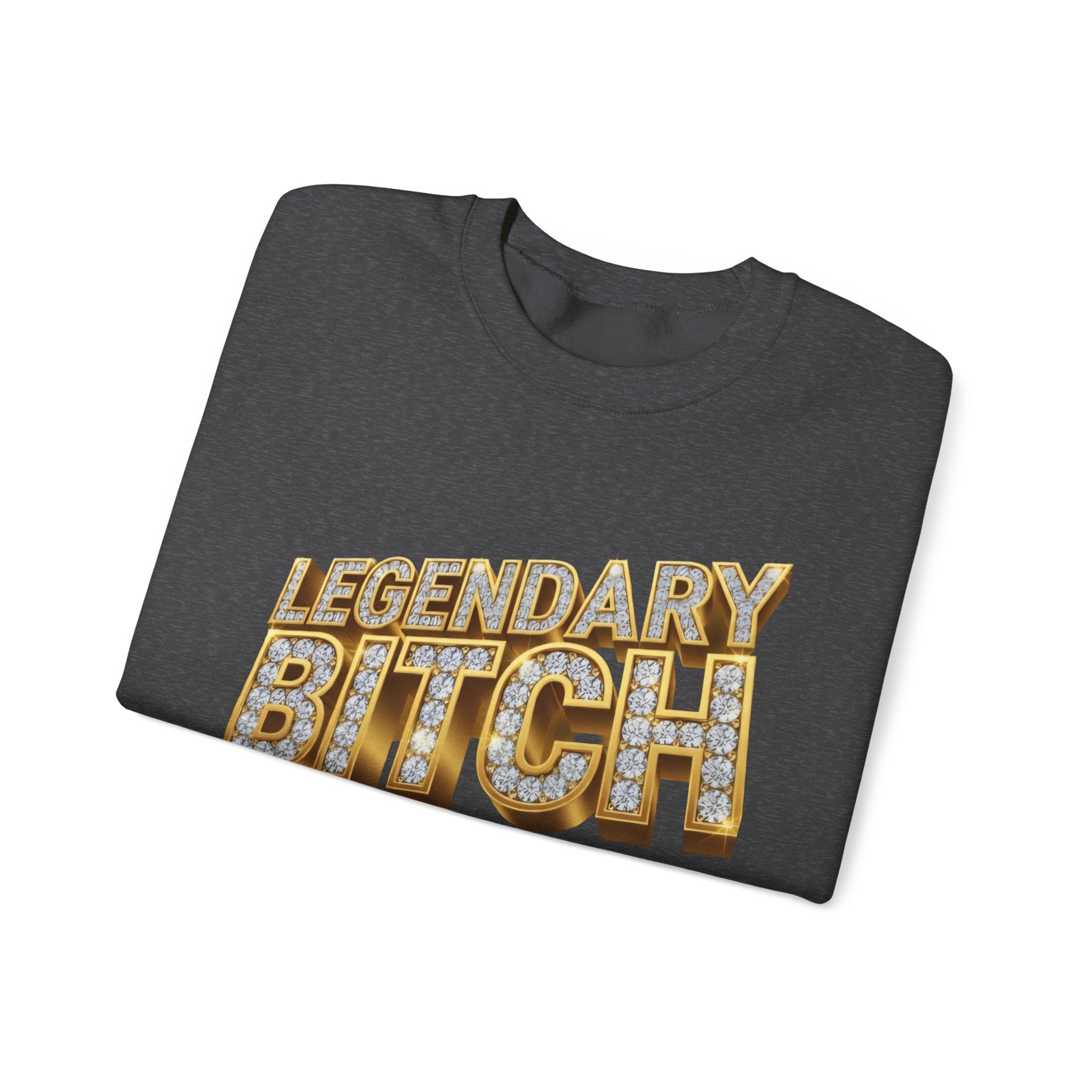 Legendary Bitch Graphic Sweatshirt – Bold Rhinestone-Style Crewneck for Women