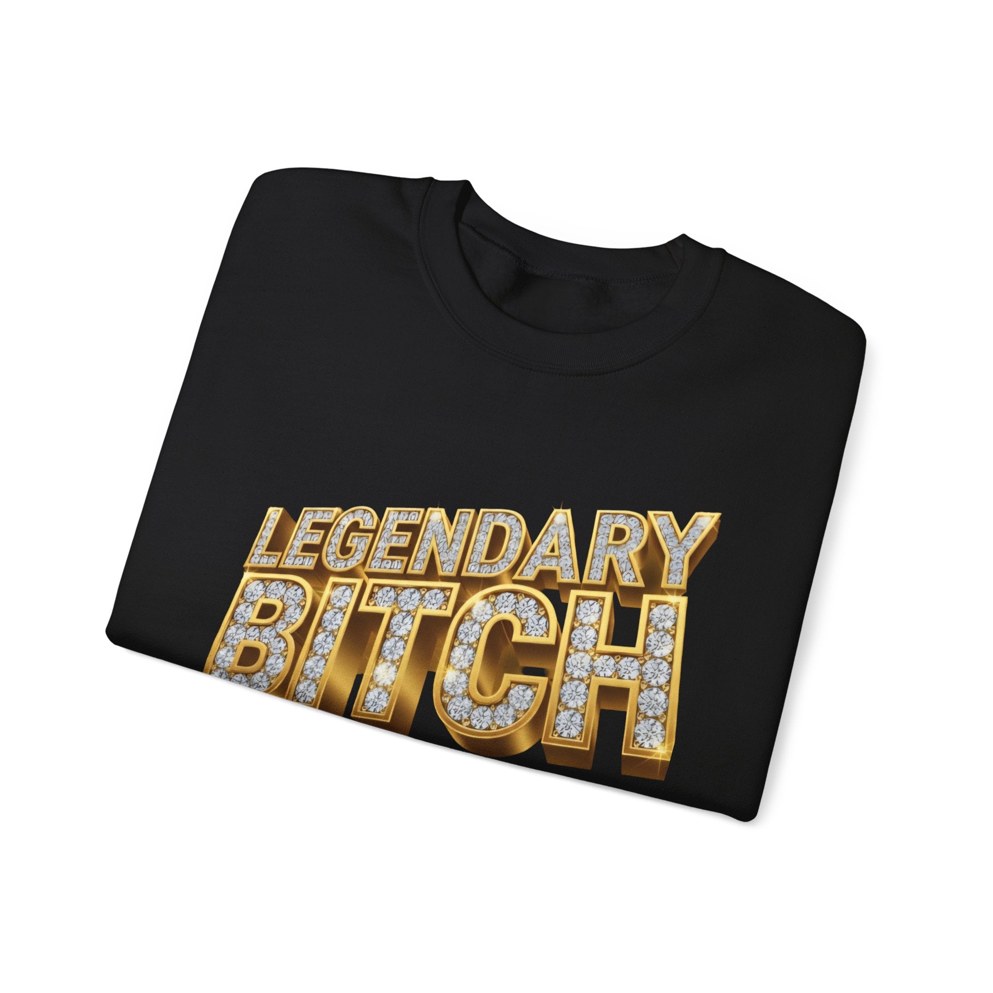 Legendary Bitch Graphic Sweatshirt – Bold Rhinestone-Style Crewneck for Women