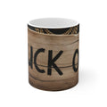 Rustic 'Fuck Off' Coffee Mug — 11oz Ceramic Novelty Mug