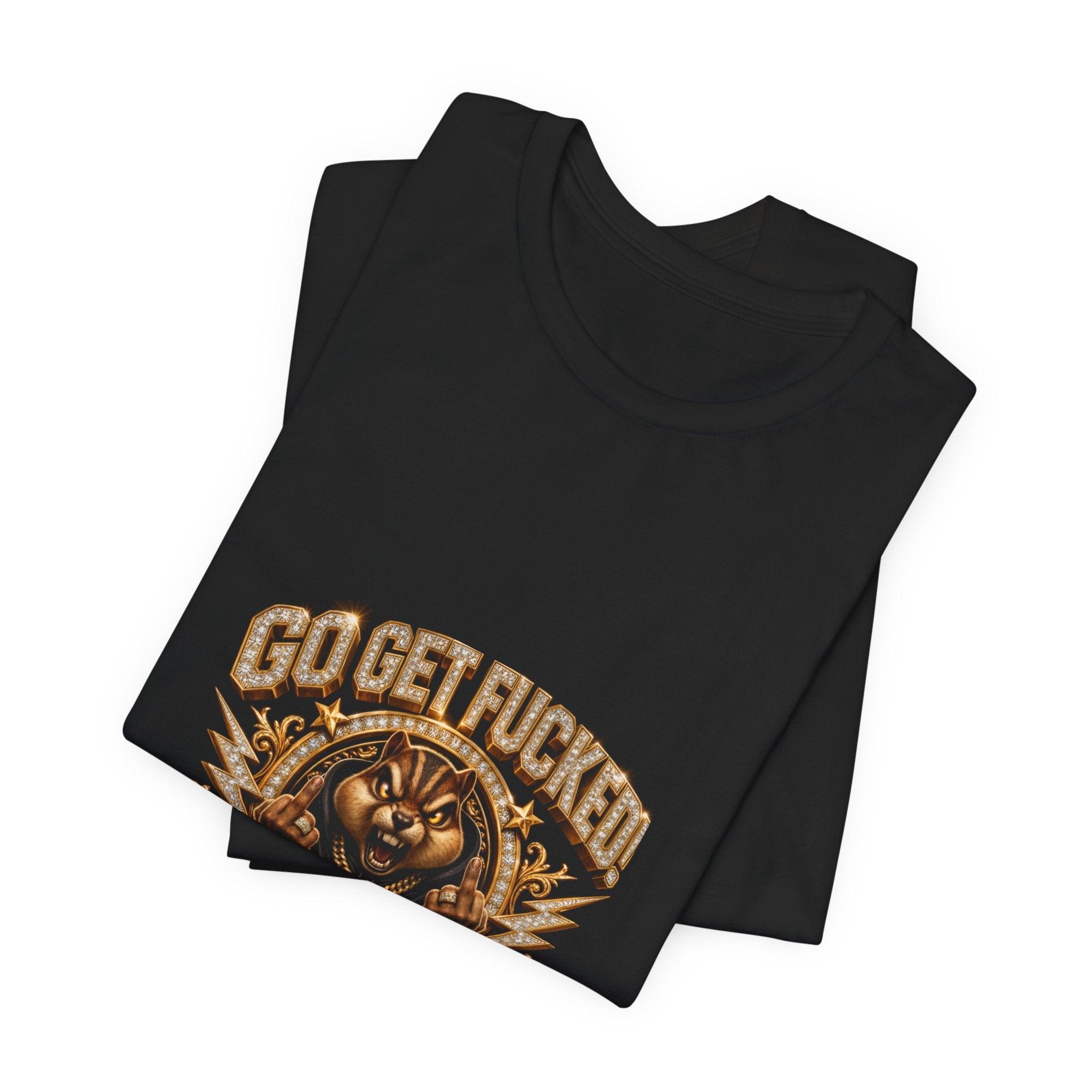 Graphic Tee — 'Go Get Fucked No Apologies' Tiger Design