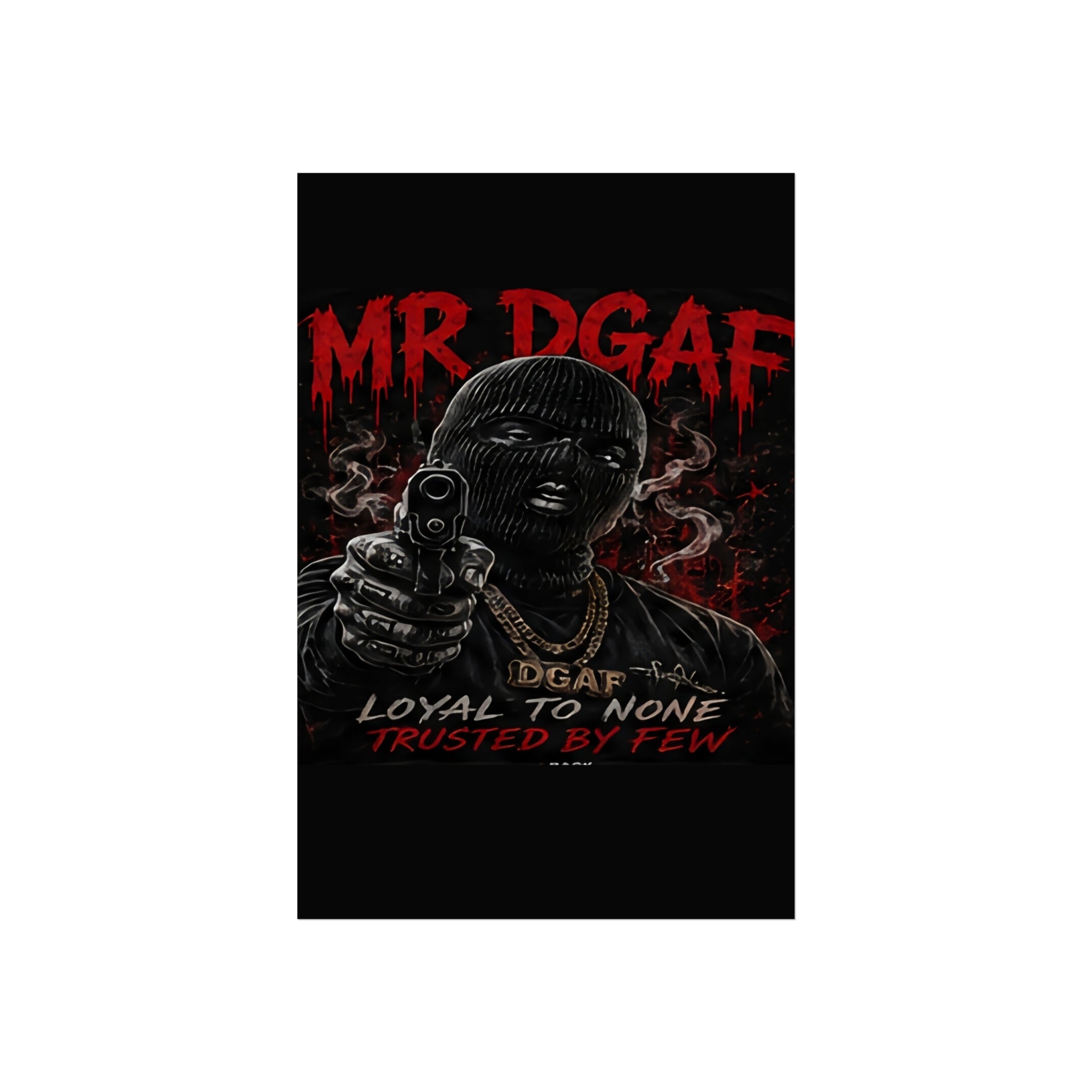 Fine Art Poster — 'Loyal to None' Masked Gunman Dark Urban Art Print