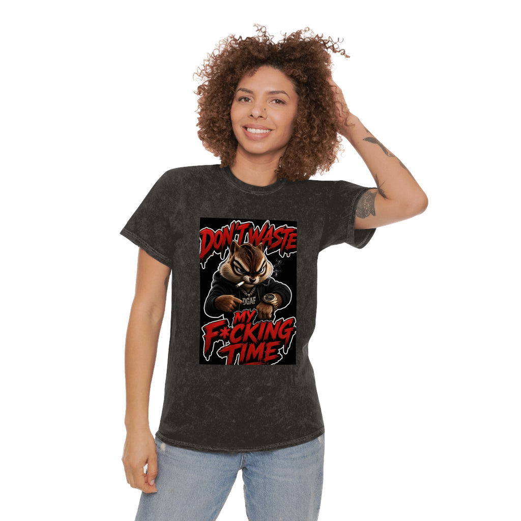 Don't Waste My F*cking Time Mineral Wash T‑Shirt — Bold Graphic Statement Tee