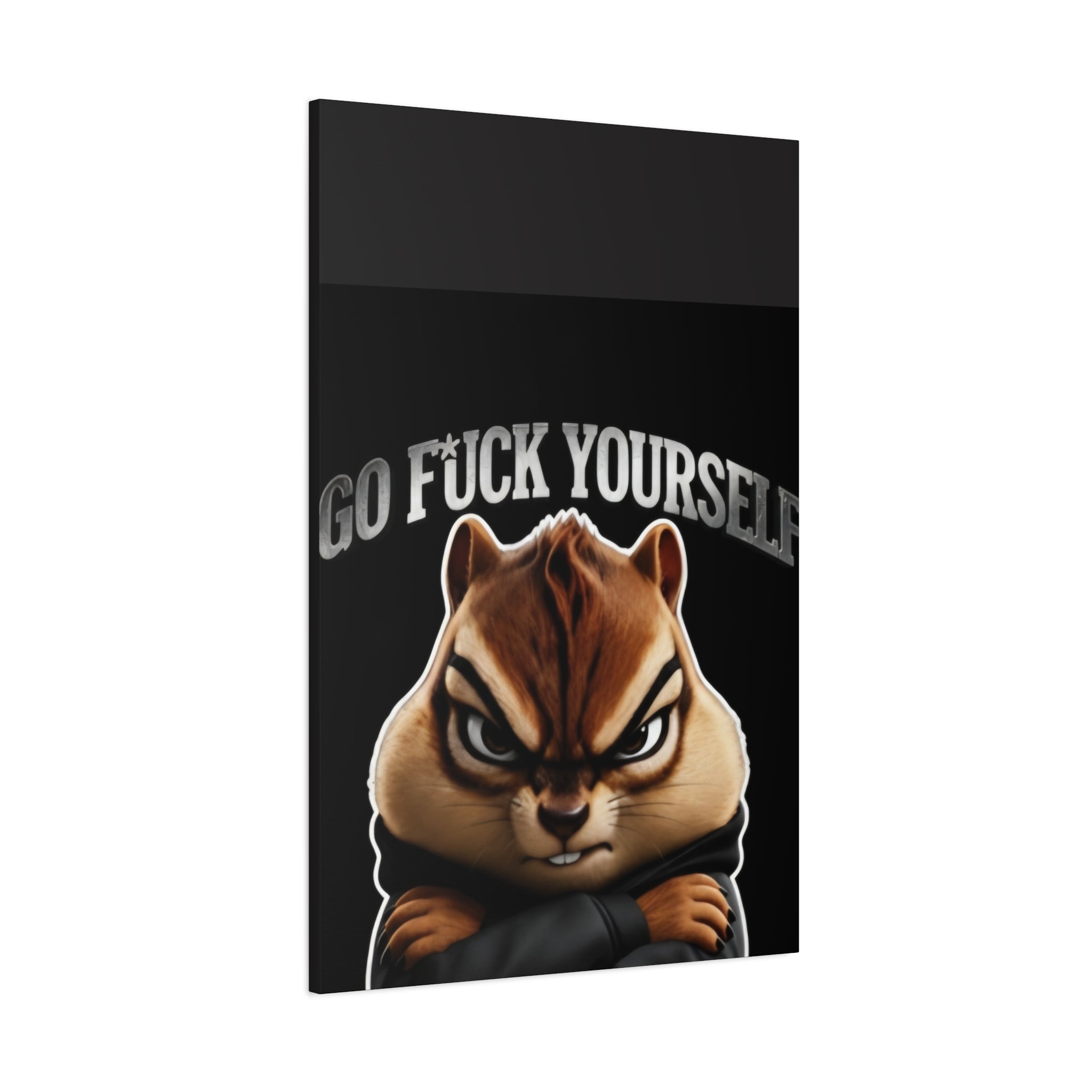 Edgy Chipmunk Canvas Print – "Go Fuck Yourself" Statement Wall Art