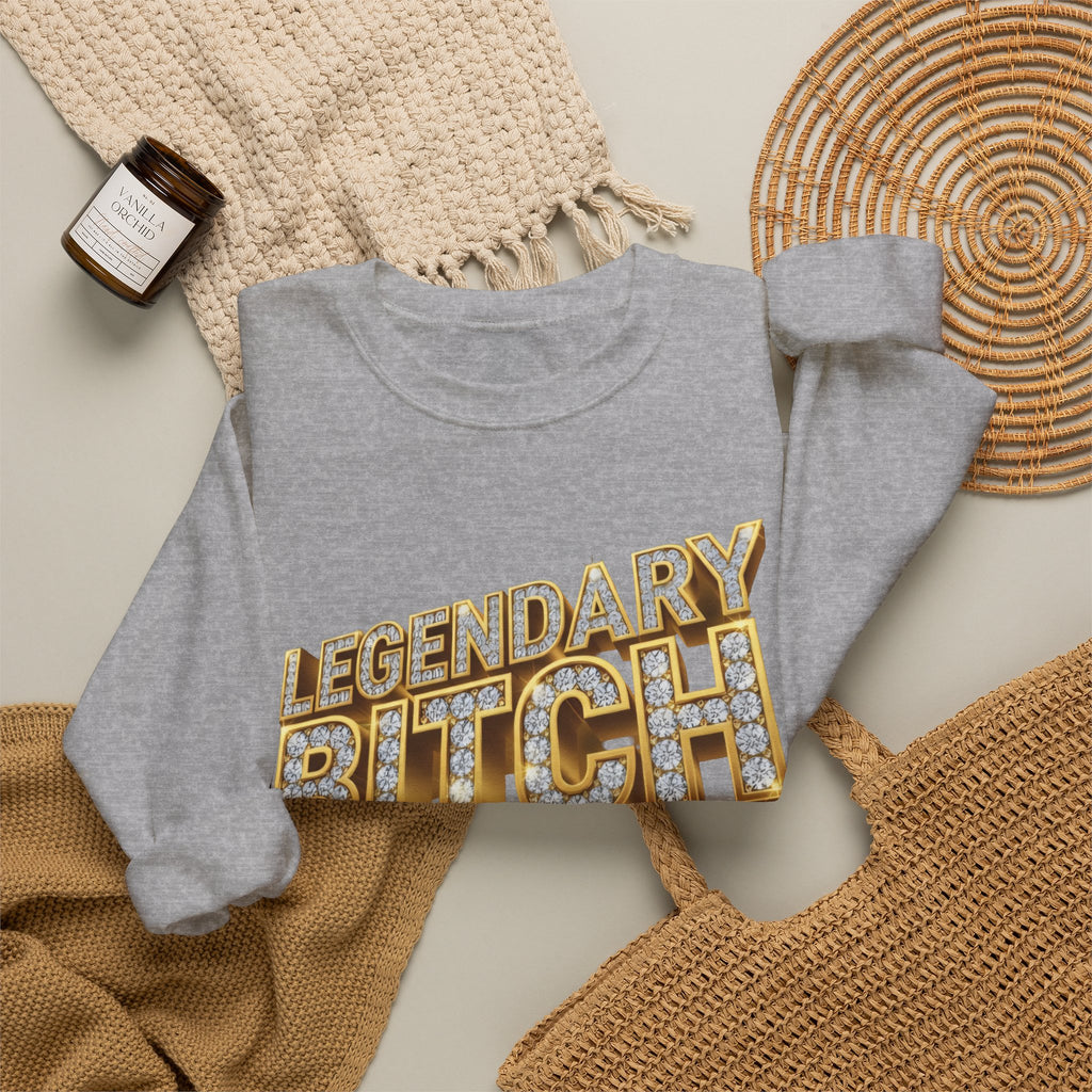Legendary Bitch Graphic Sweatshirt – Bold Rhinestone-Style Crewneck for Women