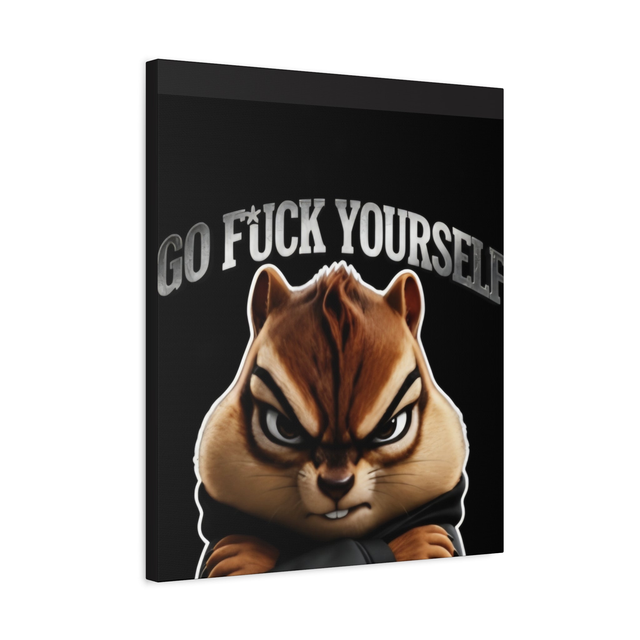 Edgy Chipmunk Canvas Print – "Go Fuck Yourself" Statement Wall Art