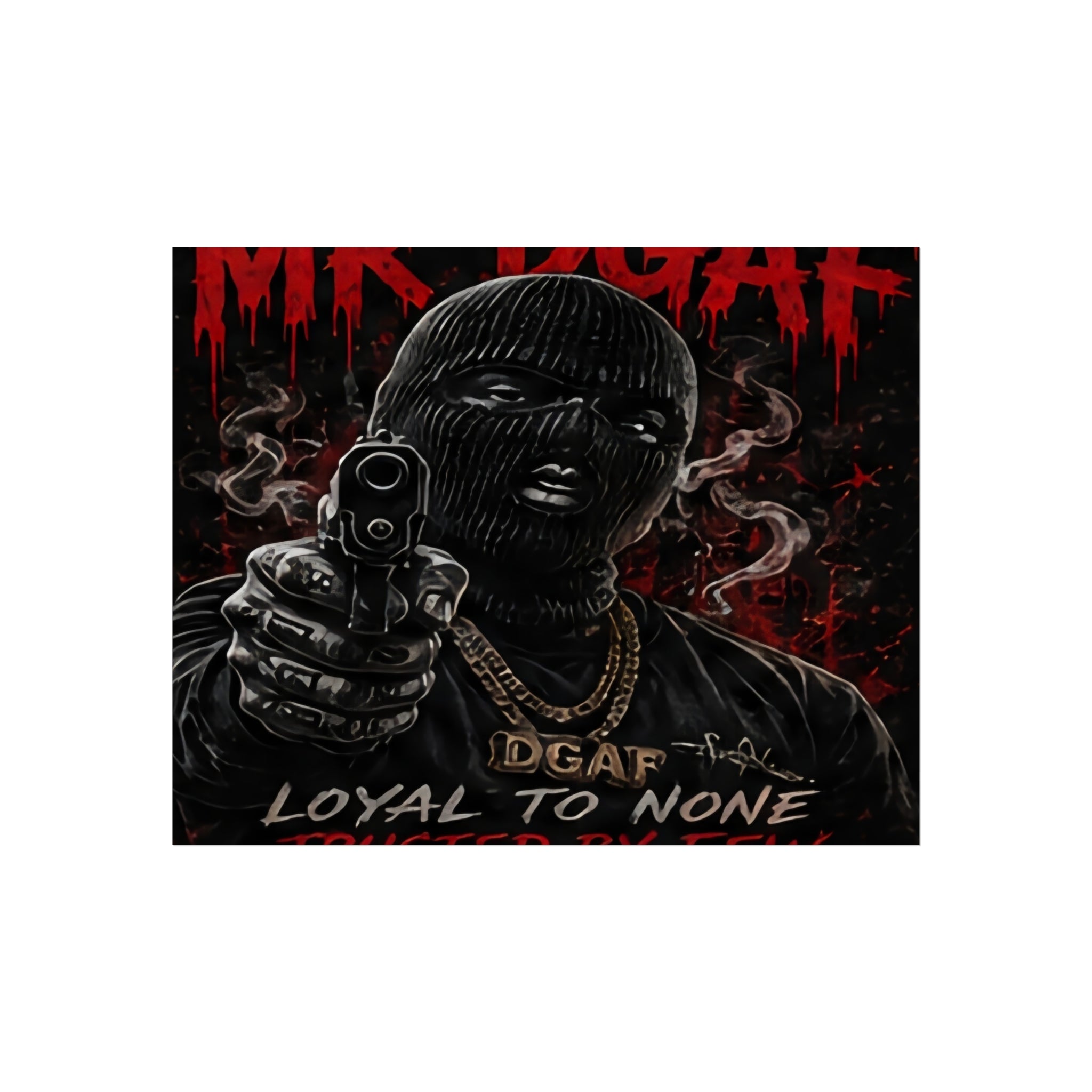 Fine Art Poster — 'Loyal to None' Masked Gunman Dark Urban Art Print