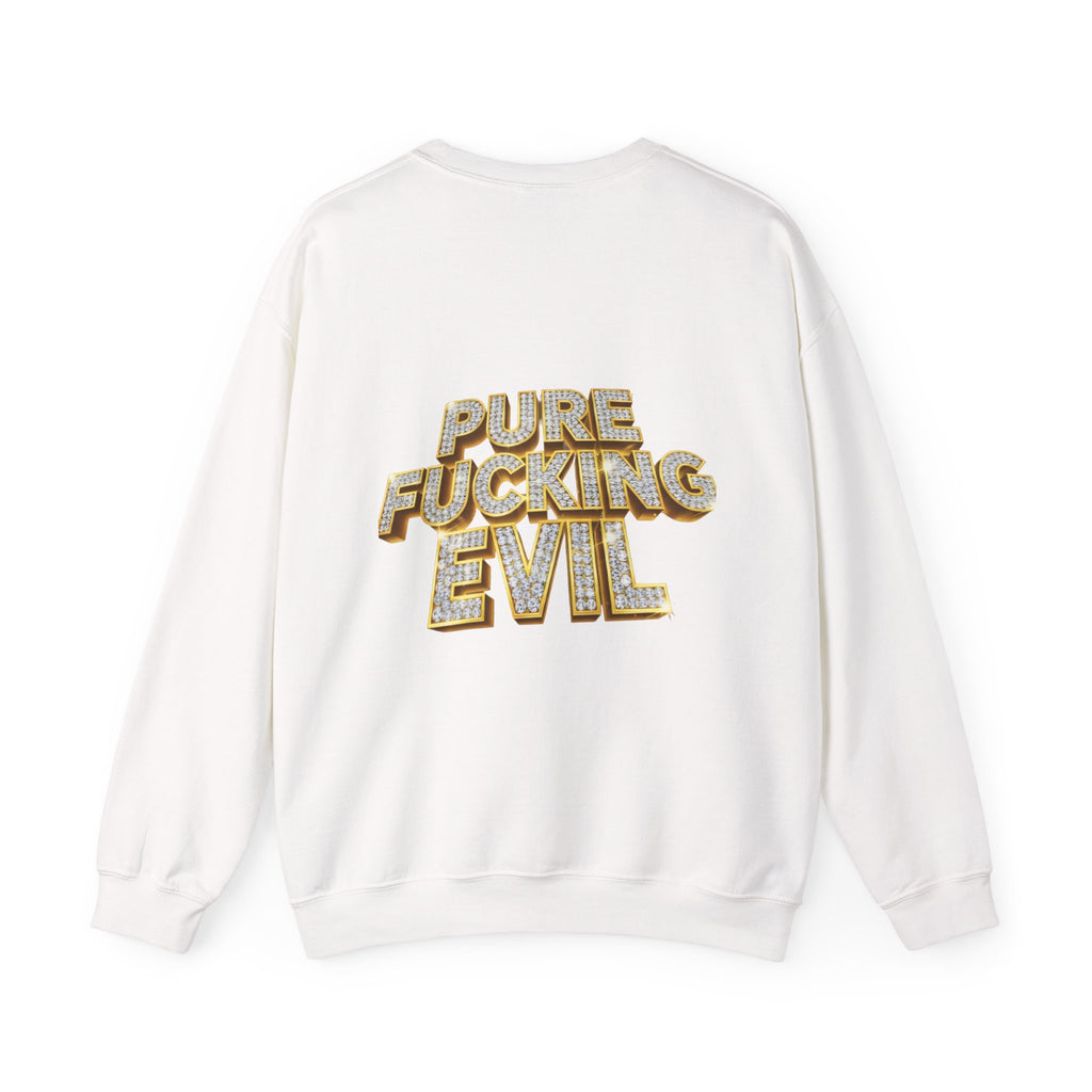 Crewneck Sweatshirt — 'Pure Fucking Evil' Graphic Pullover with Masked Bear Design