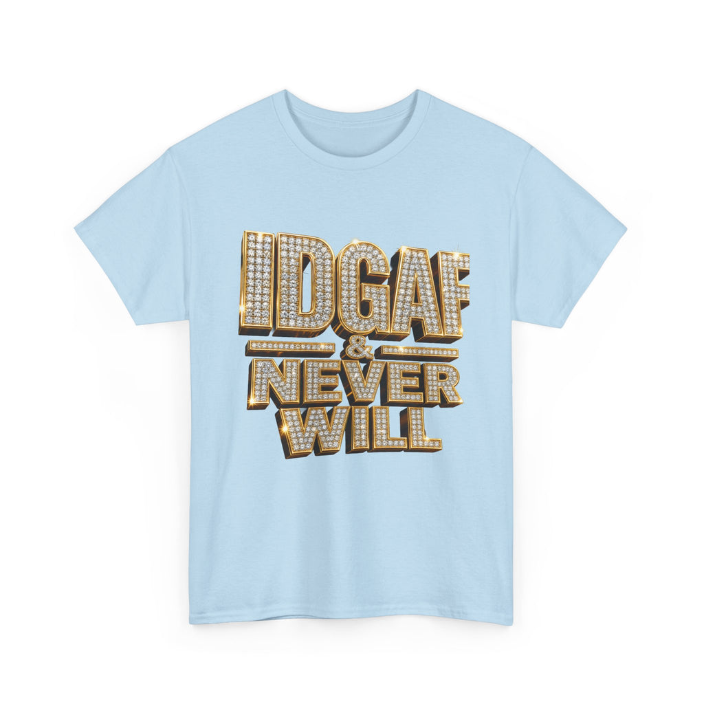IDGAF Never Will Tee — Bold Rhinestone Text Graphic T‑Shirt